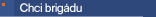 Jak z�skat brig�du